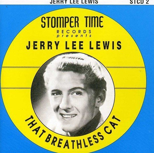 Jerry Lee Lewis/That Breathless Cat@Import-Gbr