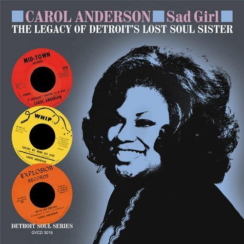 Carol Anderson/Sad Girl