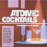Atomic Cocktails Atomic Cocktails Import Gbr 