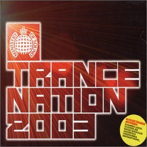 Trance Nation 2003/Trance Nation 2003