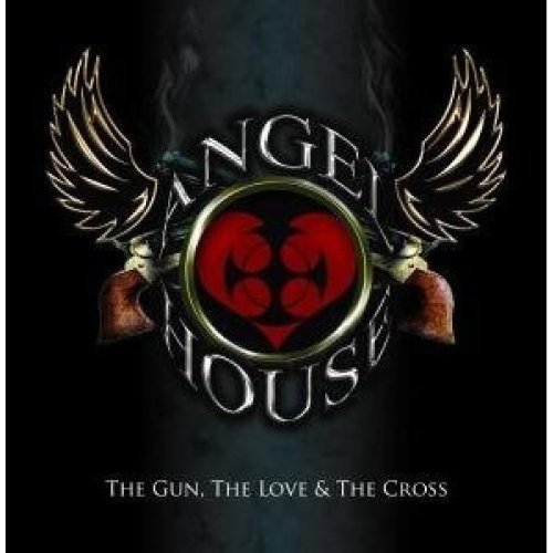 Angel House/Gun The Love & The Cross
