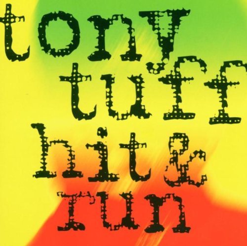 Tony Tuff Hit & Run 