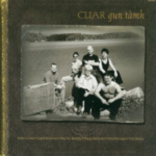 Cliar/Gun Tamh-Restless