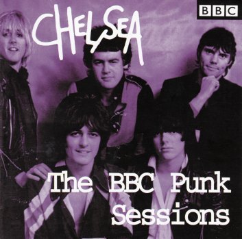 Chelsea/Bbc Punk Sessions