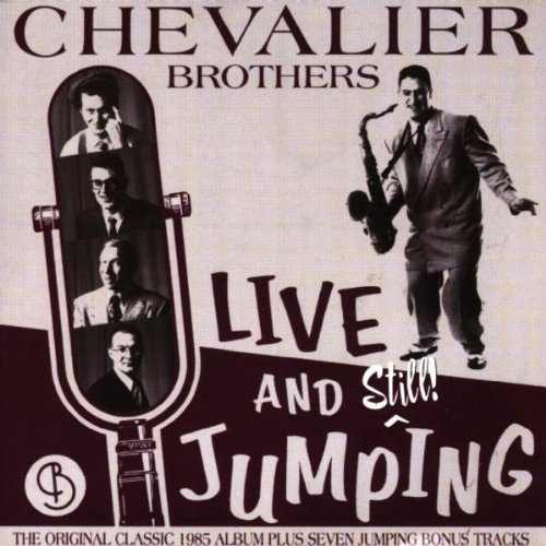 Chevalier Brothers/Live & Still Jumping@Import-Gbr