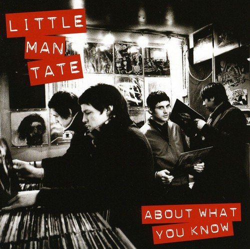 Little Man Tate/About What You Know