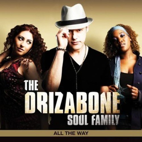 Drizabone Soul Family/All The Way@Import-Gbr