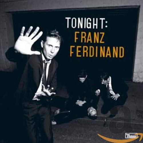 Franz Ferdinand/Tonight: Franz Ferdinand@Import-Gbr