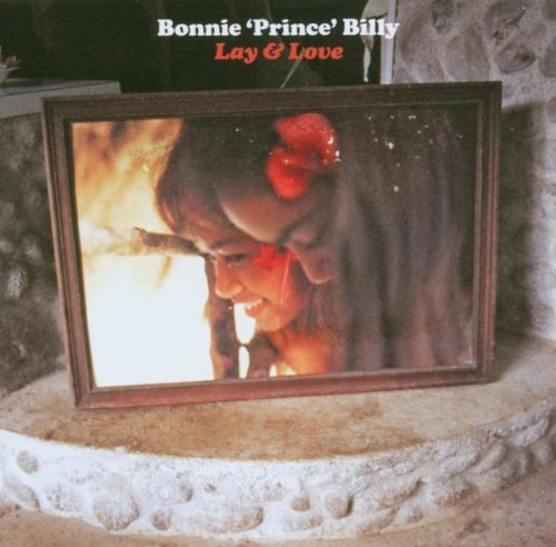 Bonnie Prince Billy/Lay & Love@Import-Gbr@Enhanced Cd