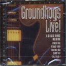 Groundhogs/Live!