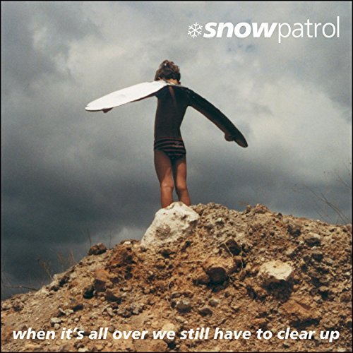 Snow Patrol/When Its All Over We Still Hav@Incl. 4 Bonus Tracks