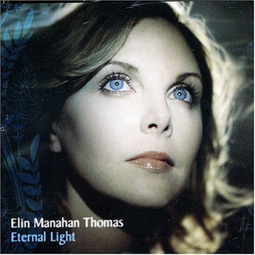 Elin Manahan-Thomas/Eternal Light@Import-Gbr