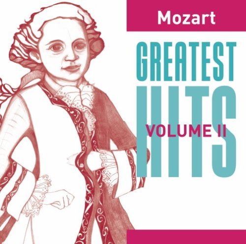 W.A. Mozart Greatest Hits Mozart 2 