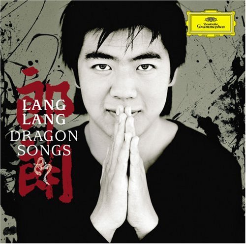 Lang Lang/Dragon Songs@Incl. Bonus Dvd
