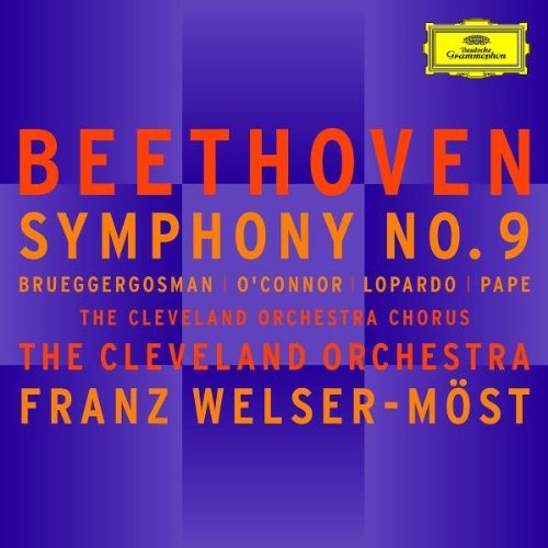 Ludwig Van Beethoven/Sym 9@Welser-Most/Cleveland Orch