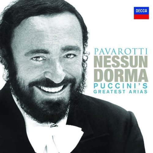 Luciano Pavarotti/Nessun Doma: Puccini's Greates