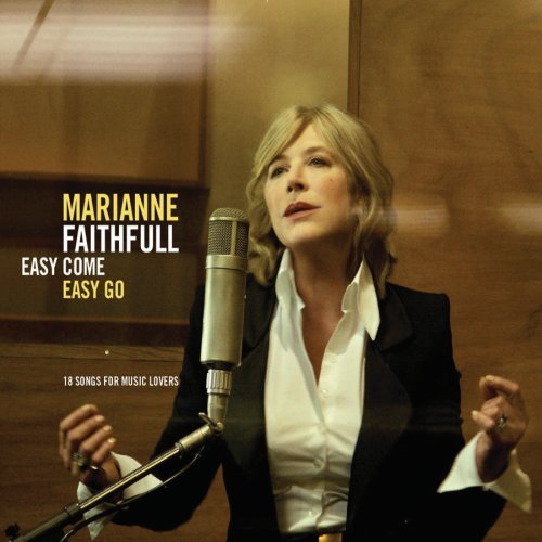 Marianne Faithfull/Easy Come Easy Go