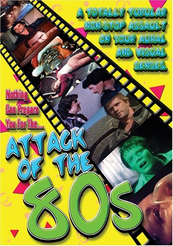 Attack Of The 80's/Attack Of The 80's@Nr