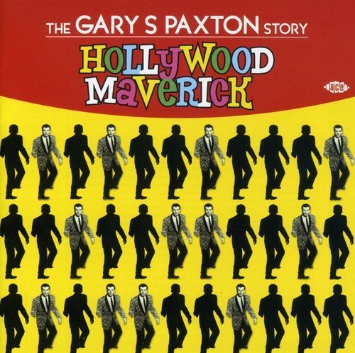 Hollywood Maverick-Gary S. Pax/Hollywood Maverick-Gary S. Pax@Import-Gbr