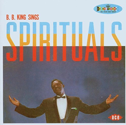B.B. King/Sing Spirituals@Import-Gbr