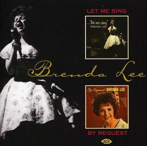 Brenda Lee/Let Me Sing/By Request@Import-Gbr