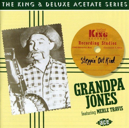 Grandpa Jones/Steppin' Out Kind@Import-Gbr