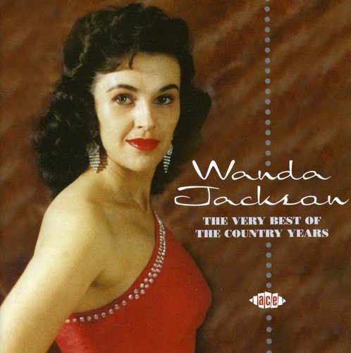 Wanda Jackson/Very Best Of The Country Years@Import-Gbr