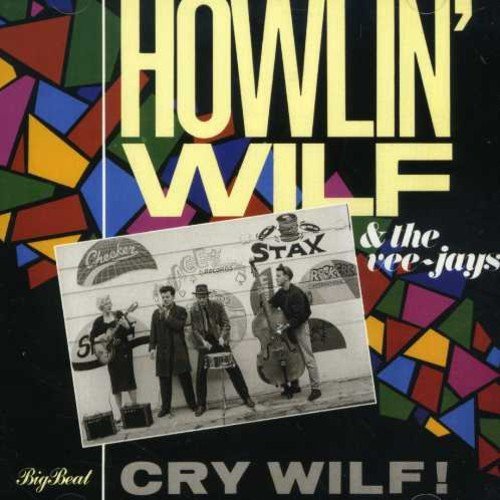 Howlin' Wilf/Cry Wilf!@Import-Gbr