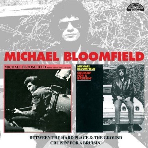 Michael Bloomfield/Between The Hard Place & The G@2-On-1