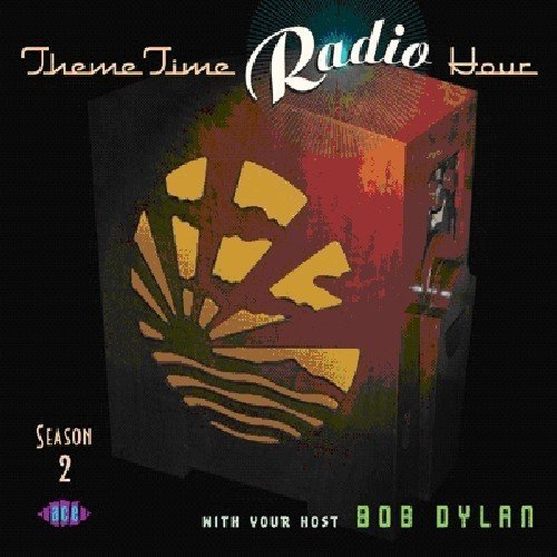 Theme Time Radio Hour/Season 2 With Your Host Bob Dy@Import-Gbr@2 Cd
