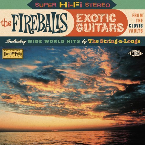 Fireballs/Exotic Guitars From The Clovis@Import-Gbr