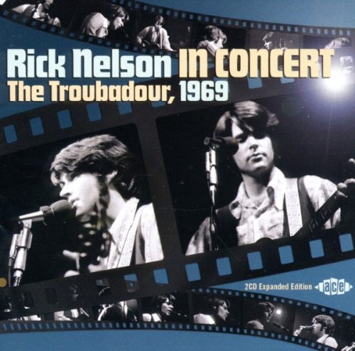 Rick Nelson In Concert Troubadour 1969 Import Gbr 2 CD 