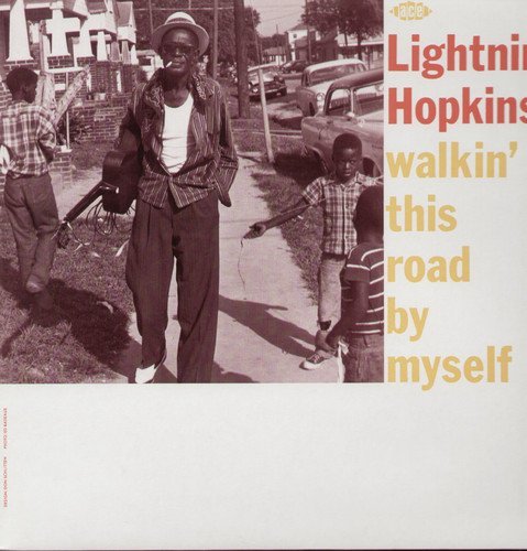 Lightnin' Hopkins/Walkin' This Road By Myself@Import-Gbr