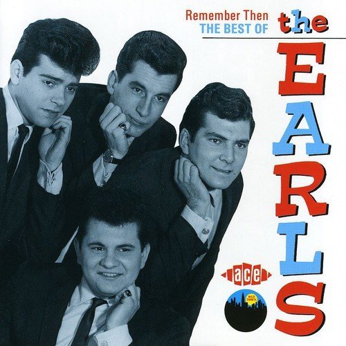 Earls/Remember Then: The Best Of The Earls@Import-Gbr