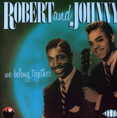 Robert & Johnny/We Belong Together@Import-Gbr