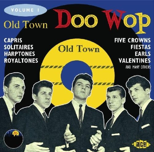 Old Town Doo Wop/Vol. 1-Old Town Doo Wop@Import-Gbr@Old Town Doo Wop