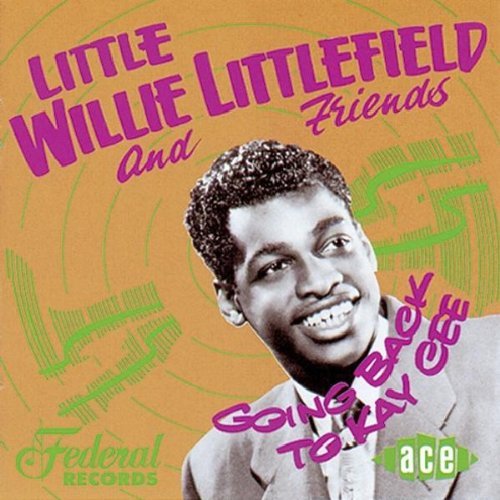Little Willie Littlefield/Going Back To Kay Cee@Import-Gbr