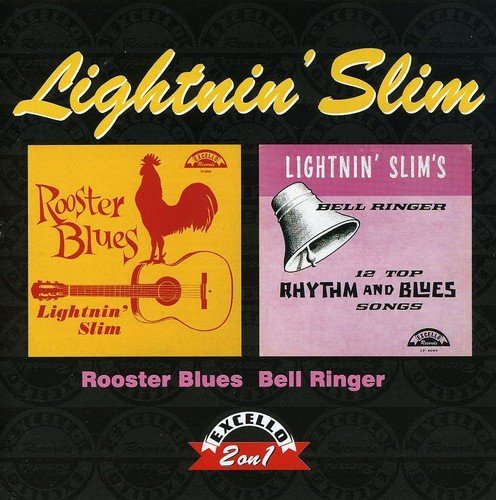 Lightnin' Slim/Rooster Blues/Bell Ringer@Import-Gbr@2-On-1