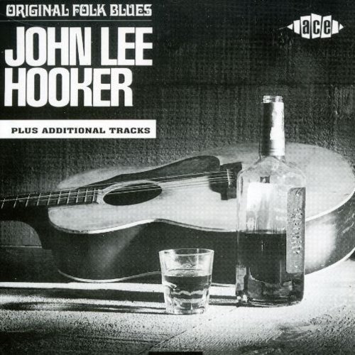 John Lee Hooker/Original Folk Blues Of John Le@Import-Gbr