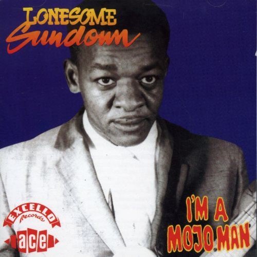 Lonesome Sundown/I'M A Mojo Man@Import-Gbr