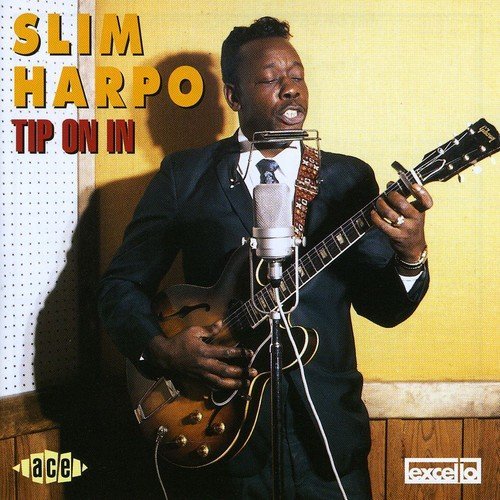 Slim Harpo/Tip On In@Import-Gbr