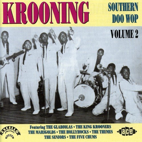 Krooning: Southern Doo Wop/Vol. 2-Krooning: Southern Doo@Import-Gbr@Krooning: Southern Doo Wop
