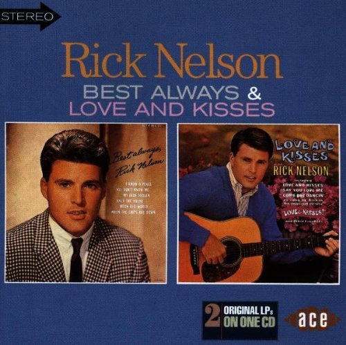 Rick Nelson/Best Always/Love & Kisses@Import-Gbr@2-On-1