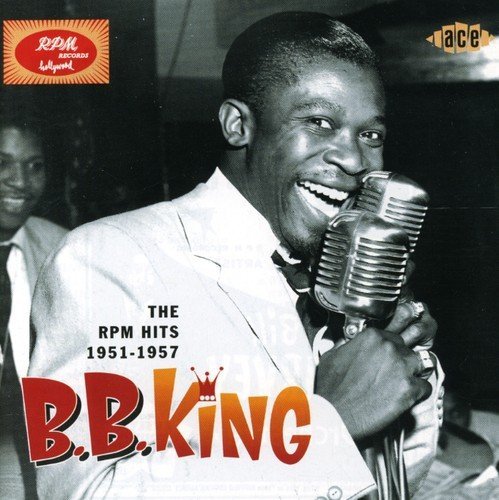 B.B. King Rpm Hits 1951 57 Import Gbr 