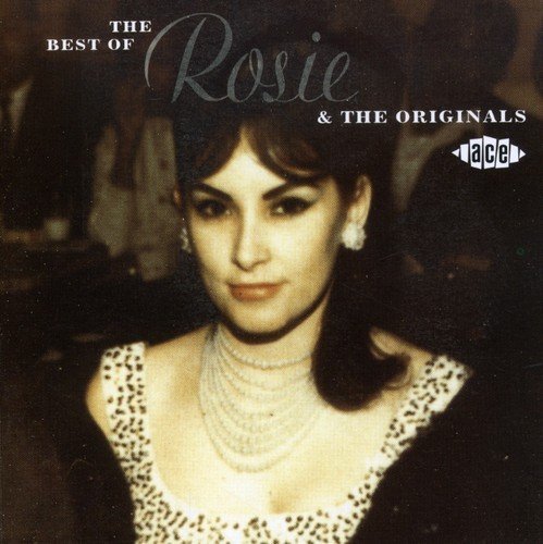 Rosie & The Originals/Best Of Rosie & The Originals@Import-Gbr