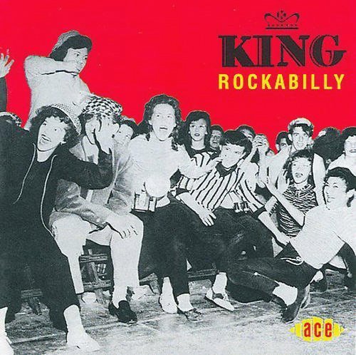 King Rockabilly/King Rockabilly@Import-Gbr@Mizell/Mullican/Feathers/Wade