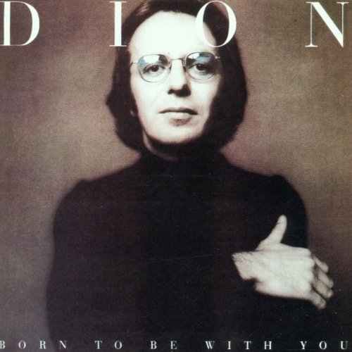 Dion/Born To Be With You/Streethear@Import-Gbr@2-On-1