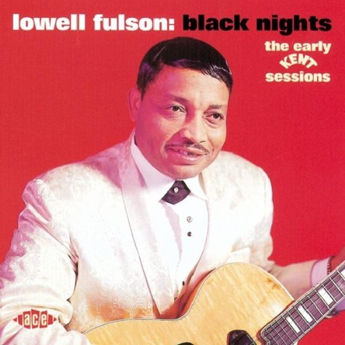 Lowell Fulson/Black Nights@Import-Gbr