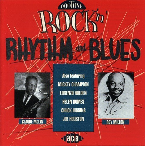 Dootone Rock N Rhythm & Blues Dootone Rock N Rhythm & Blues Import Gbr 
