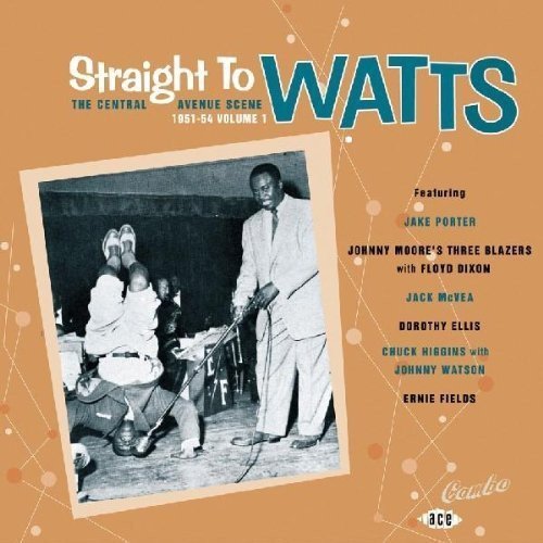 Straight To Watts-Central Aven/Straight To Watts-Central Aven@Import-Gbr